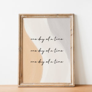 Impressão artística One Day At A Time, arte de parede motivacional, decoração de parede, pôster de citação, impressão de tipografia