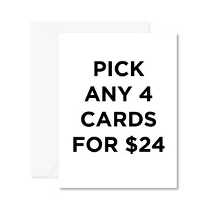 Lot de cartes assorties : choisissez 4 cartes au choix dans notre boutique pour 24 dollars