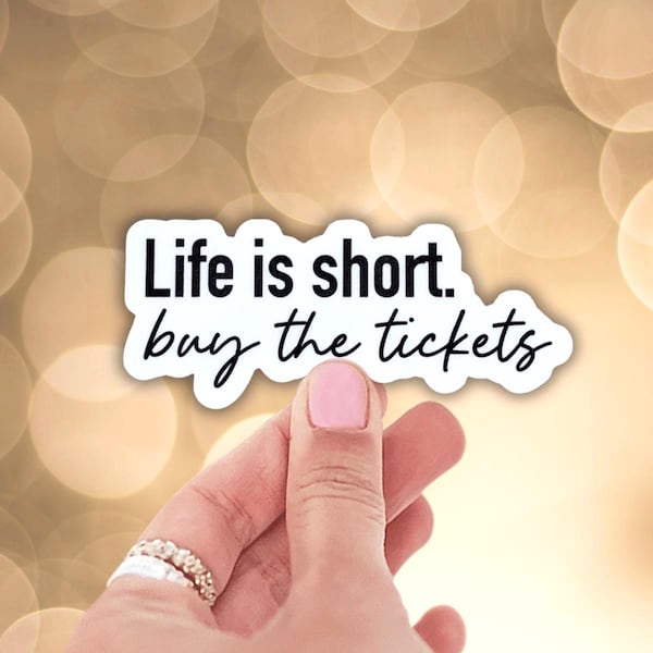 Life Is Short Vinyl Sticker: Concert Fan Sticker, Waterproof Die Cut Decal