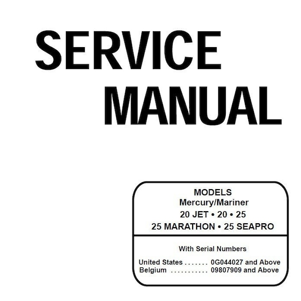 Mercury Mariner 20 25 Outboard Service Manual | 2-Stroke | Original PDF | Fully Searchable | Immediate Download