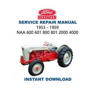 1953-1959 Ford NAA 600 601 800 801 2000 4000 Traktor Service Reparatur Handbuch | Sofortiger digitaler Download | PDF-Datei