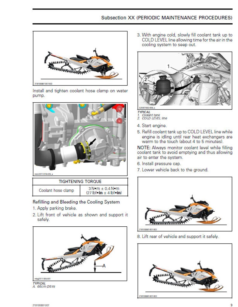 May include: A diagram showing how to refill and bleed the cooling system on a snowmobile. The diagram shows the location of the coolant tank and the steps involved in the process. The diagram also includes a table showing the tightening torque for the coolant hose clamp.