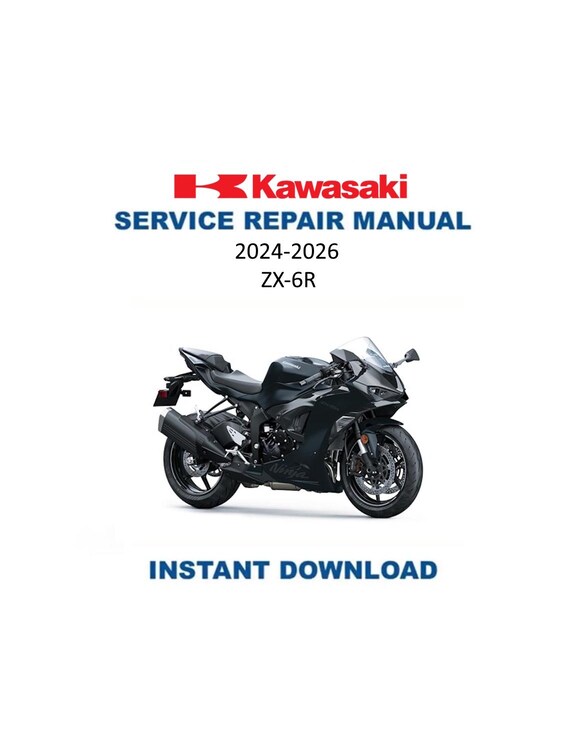 Ninja ZX-6Rサービスマニュアル/2021パーツカタログ Kawasaki Ninja ZX-6R Service Manual | ZX6R | 2024-2026 Motorcycle