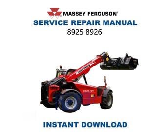 Manuale di assistenza / Guida alla riparazione del trattore Massey Ferguson 8925 8926 / Download digitale immediato / PDF
