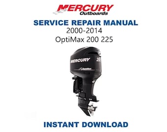 Manuale di servizio per motore fuoribordo Mercury OptiMax 200 225 DFI / 2000-2008 / Download digitale immediato / PDF