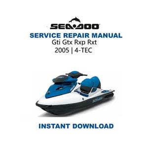 Seadoo GTX RXP RXT Service Manual | 2005-2009 Sea-Doo Repair Guide | Wake 4tec | Instant Digital Download | Pdf image 1