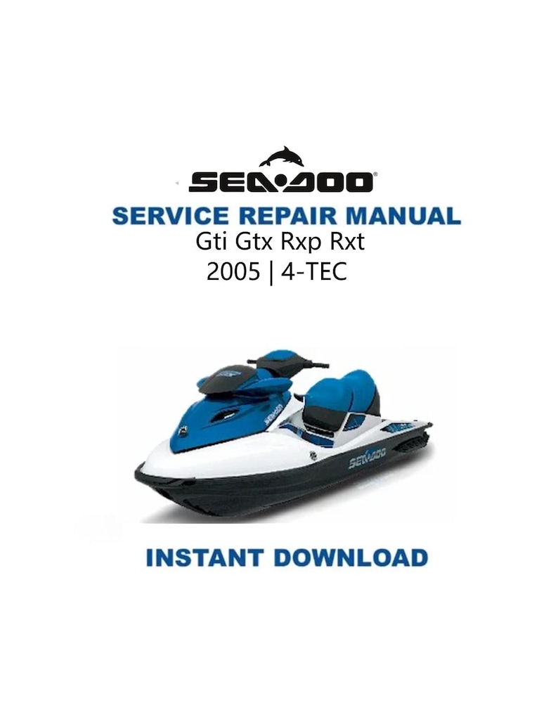 Seadoo GTX RXP RXT Service Manual | 2005-2009 Sea-Doo Repair Guide | Wake 4tec | Instant Digital Download | Pdf image 1