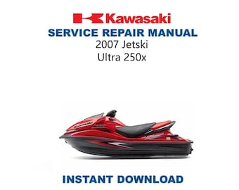 Kawasaki Jetski Ultra 250x Service Manual | 2007-2011 Jet Ski