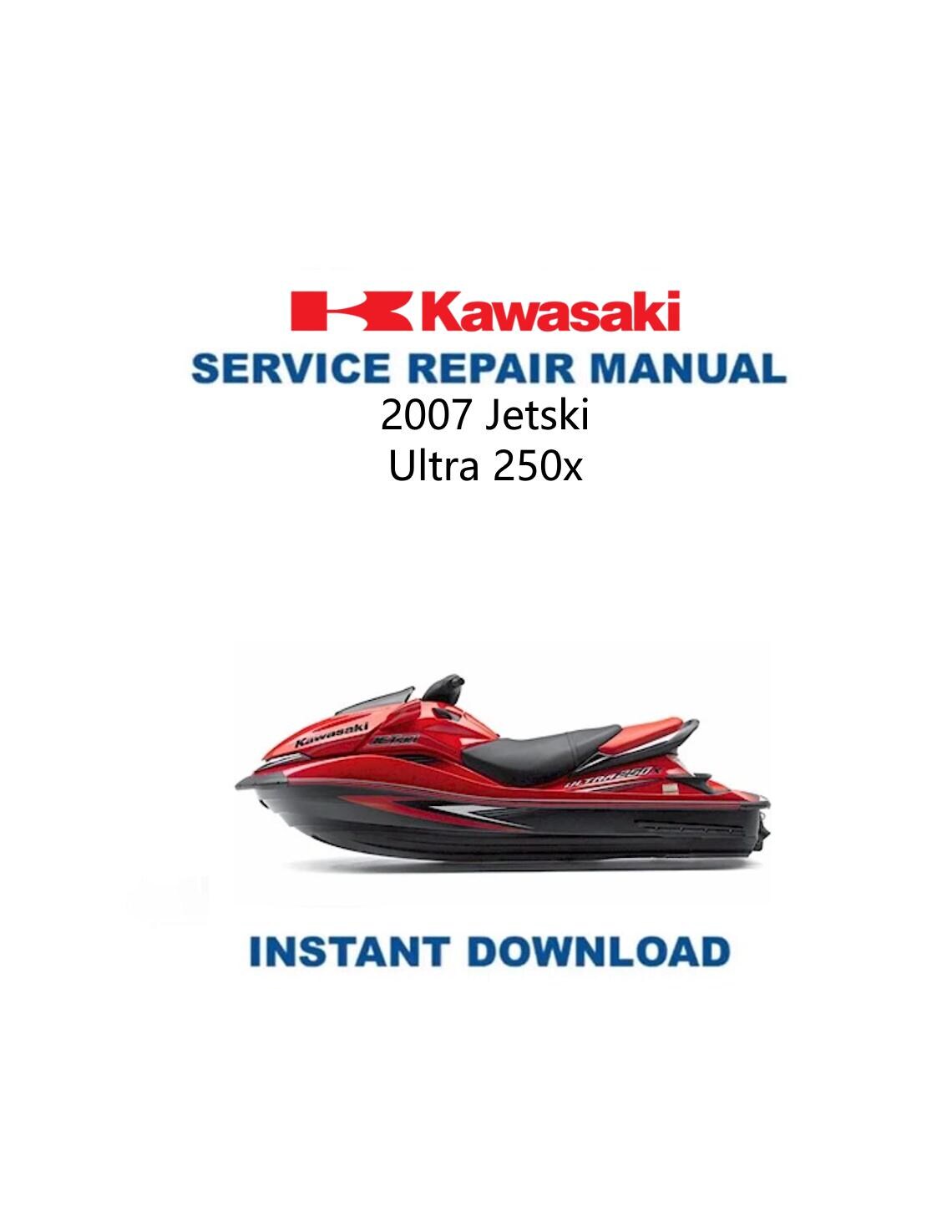 Kawasaki Jetski Ultra 250x Service Manual | 2007-2011 Jet Ski
