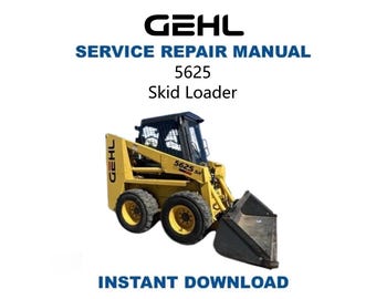 Manual de serviço da minicarregadeira GEHL 5625 | Guia de reparo | Download Digital Instantâneo | PDF