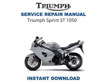 Manual de servicio de la Triumph Sprint ST1050 / Guía de reparación de motocicletas / Descarga digital instantánea / PDF