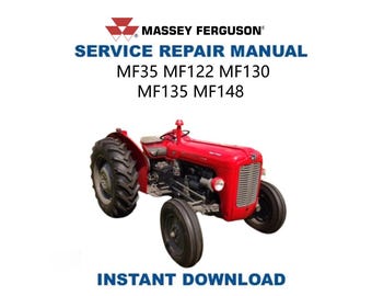 Massey Ferguson MF35 MF122 MF130 MF135 MF148 Traktor Service Handbuch | Reparaturanleitung | Sofortiger digitaler Download | PDF-Datei