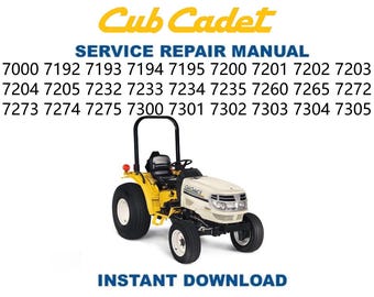Cub Cadet 7000 Series Tractor Service Repair Manual | Instant Digital Download | PDF