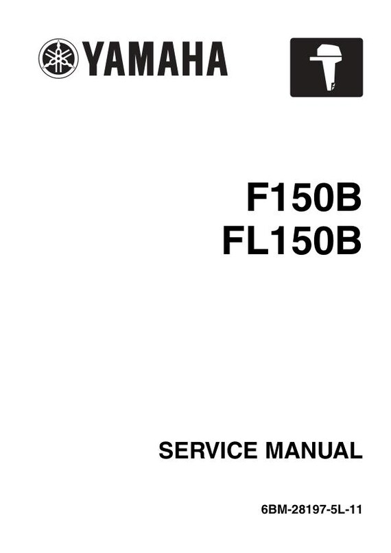 Yamaha F150 FL150 Service Manual | 2008-2014 Outboard Repair Guide