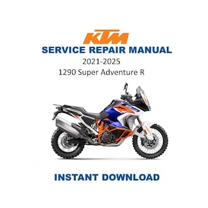 以下が含まれることがあります： 2021年から2025年までの1290 Super Adventure RモデルのKTMサービス修理マニュアル。画像には青、オレンジ、白のオートバイが写っています。「INSTANT DOWNLOAD」の文字が下にあります。