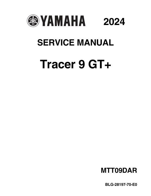 Yamaha Tracer 9 GT Service Manual | 2024-2025 Repair Guide Yamaha Tracer 9 GT Service Manual | 2024-2025 Repair Guide