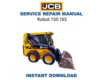 Manual de servicio / Guía de reparación / Descarga digital instantánea / PDF de la minicargadora JCB Robot 150 165
