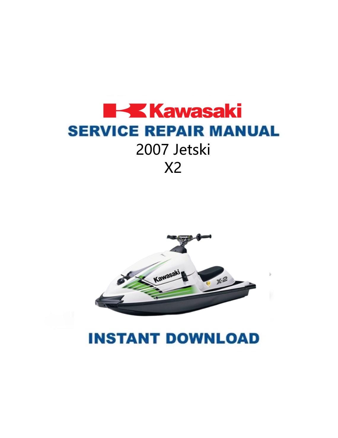 Kawasaki Jetski X2 Service Manual | 2007 Jet Ski Repair Guide