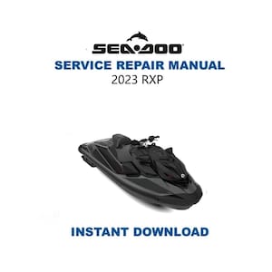 2023 Seadoo RXP Series Service Repair Manual | Instant Digital Download | PDF