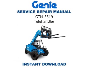 Manual de servicio de la manipuladora telescópica Genie GTH5519 / Guía de reparación 5519 / Descarga digital instantánea / PDF