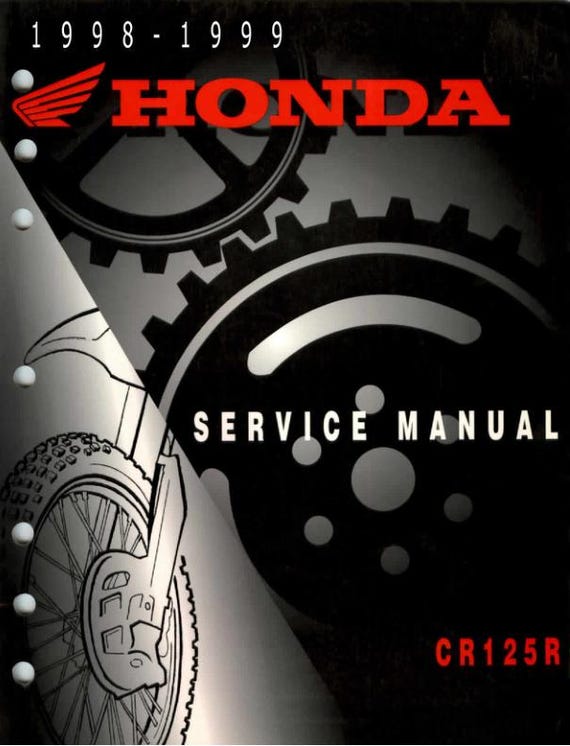 Honda CR125R Service Manual | 1998-1999 Motorcycle Repair Guide