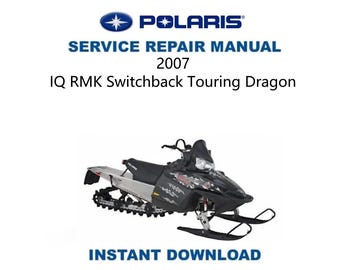 Manuale di assistenza Polaris IQ RMK Switchback Touring Dragon / 2007-2010 / Guida alla riparazione delle motoslitte / Download digitale immediato / PDF