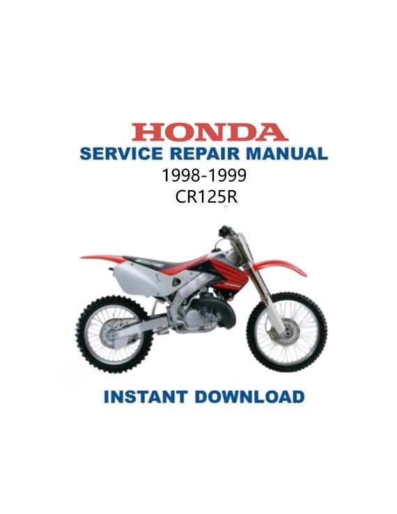 Honda CR125R Service Manual | 1998-1999 Motorcycle Repair Guide