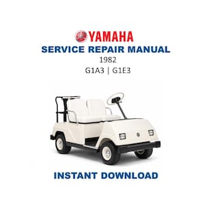 May include: A white Yamaha golf cart from 1982, with the text "SERVICE REPAIR MANUAL" and "INSTANT DOWNLOAD". The cart has two white seats, a steering wheel, and black accents. The Yamaha logo is visible.