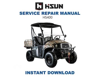 HiSun HS400 Service Manual | UTV Repair Guide | Instant Digital Download | PDF