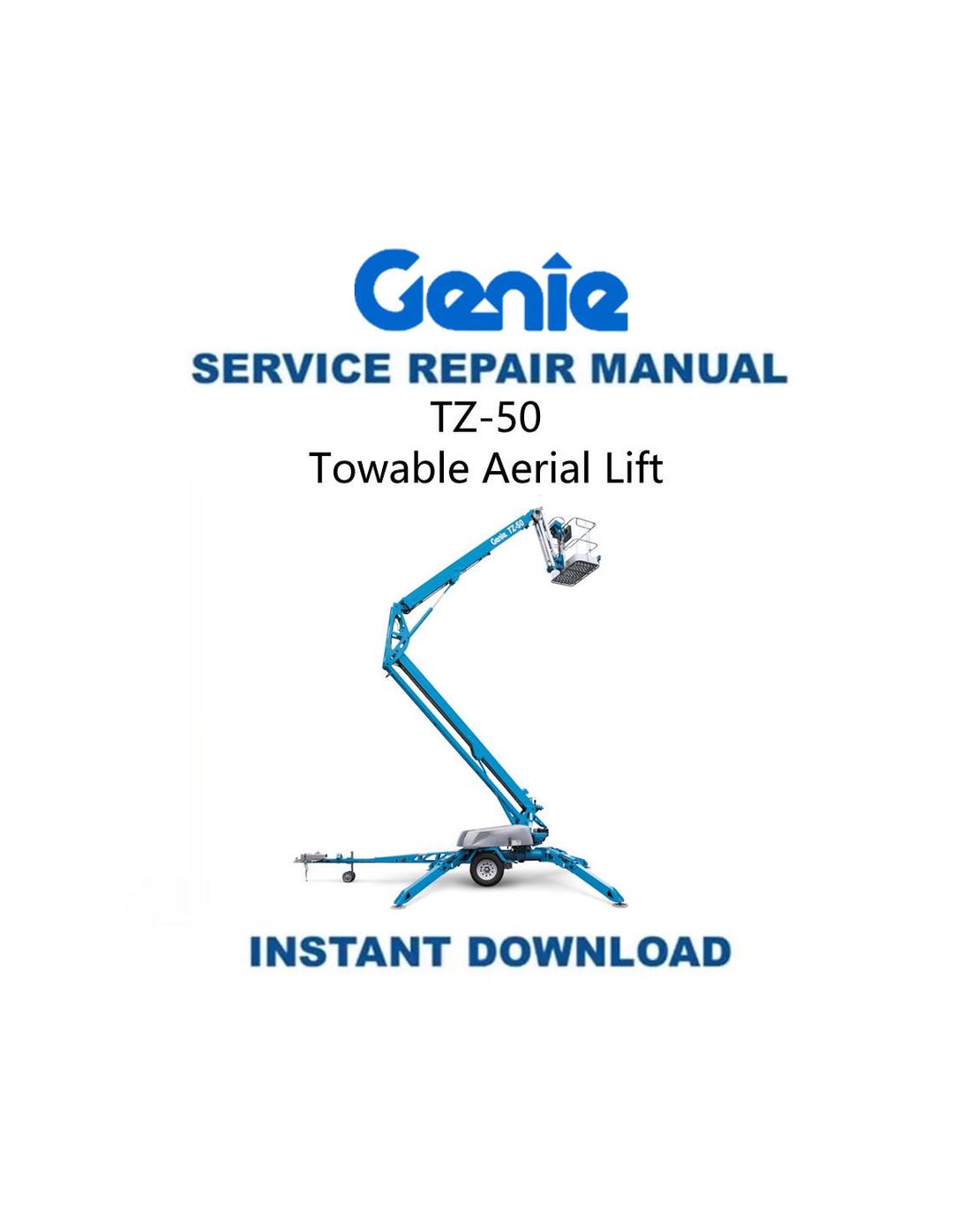 Genie TZ50DC Towable Aerial Lift Service Repair Manual | Instant