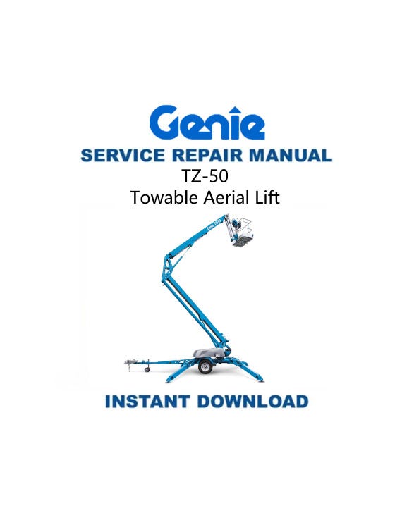 Genie TZ50DC Towable Aerial Lift Service Repair Manual | Instant