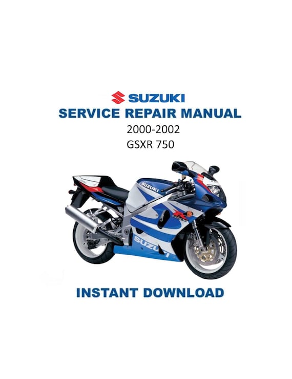 2000-2002 Suzuki GSX-R750 Service Manual | GSXR750 | Instant