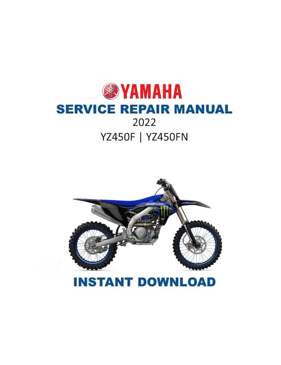 2022-2025 Yamaha YZ 450 FN Service Manual | Motorcycle Repair