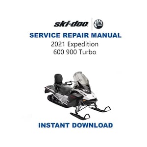 2021 Skidoo Expedition 600 850 900 Service Manual | Snowmobile Repair Guide | Instant Digital Download | PDF