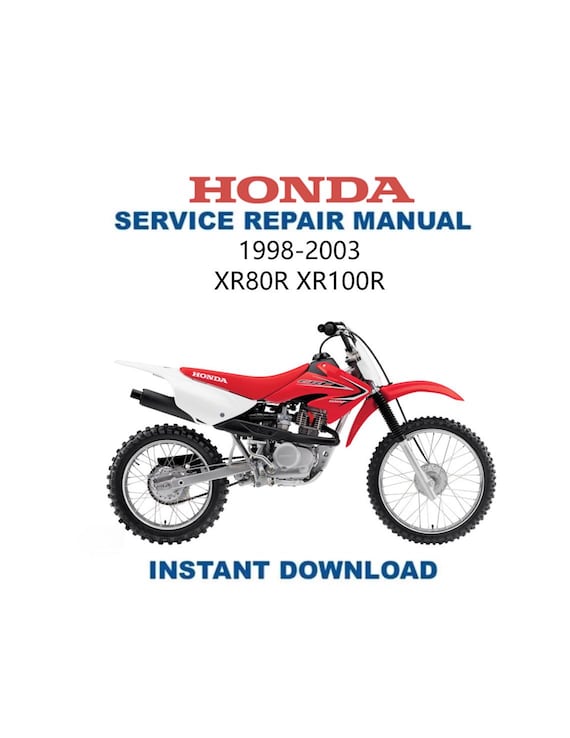Honda XR80R XR100R Service Manual | 1998-2003 | Motorcycle Repair