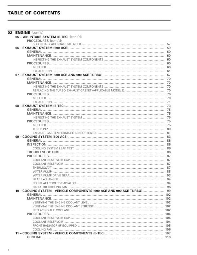 Puede incluir: Una tabla de contenido para un manual de reparaci&oacute;n de motos de nieve. La tabla enumera las diferentes secciones del manual, incluyendo el motor, el sistema de admisi&oacute;n de aire, el sistema de escape, el sistema de refrigeraci&oacute;n y los componentes del veh&iacute;culo. Los n&uacute;meros de p&aacute;gina para cada secci&oacute;n se enumeran junto al t&iacute;tulo de la secci&oacute;n.