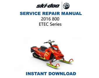 Manual de servicio de la Skidoo Summit X 800 ETEC 2016-2019 / Guía de reparación de motos de nieve RAVE REV xp xs xm / Descarga digital instantánea / PDF
