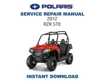 Polaris RZR 570 Service Manual | 2012-2016 UTV Repair Guide | Instant Digital Download | PDF