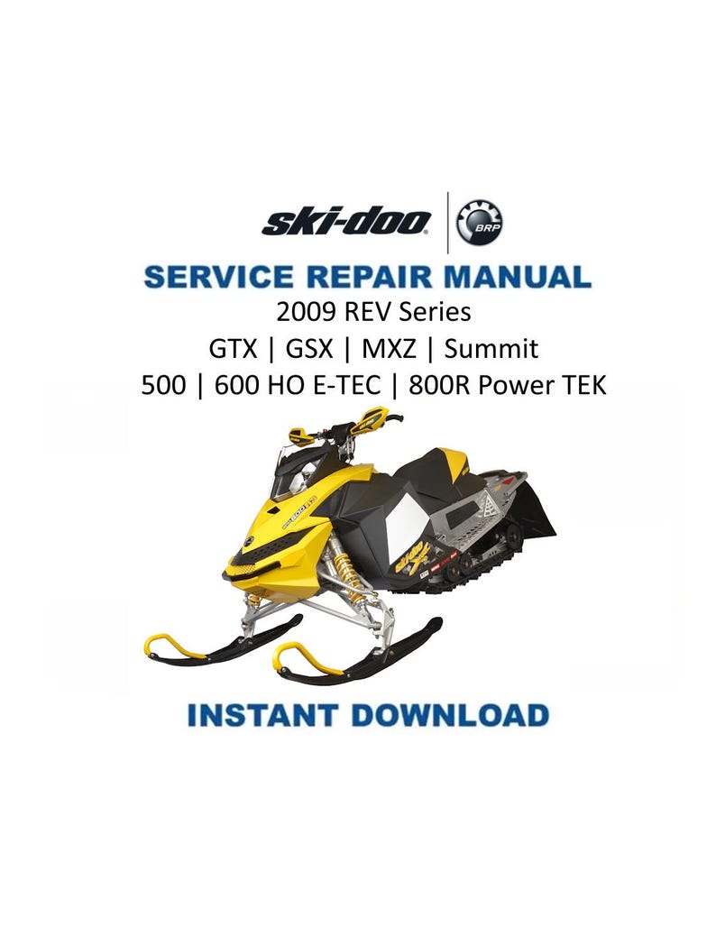 K&ouml;nnte beinhalten: Ein gelb-schwarzes Ski-Doo-Schneemobil mit dem Text "SERVICE REPAIR MANUAL" und "INSTANT DOWNLOAD". Das Handbuch behandelt die 2009 REV Series Modelle: GTX, GSX, MXZ, Summit, 500, 600 HO E-TEC und 800R Power TEK.