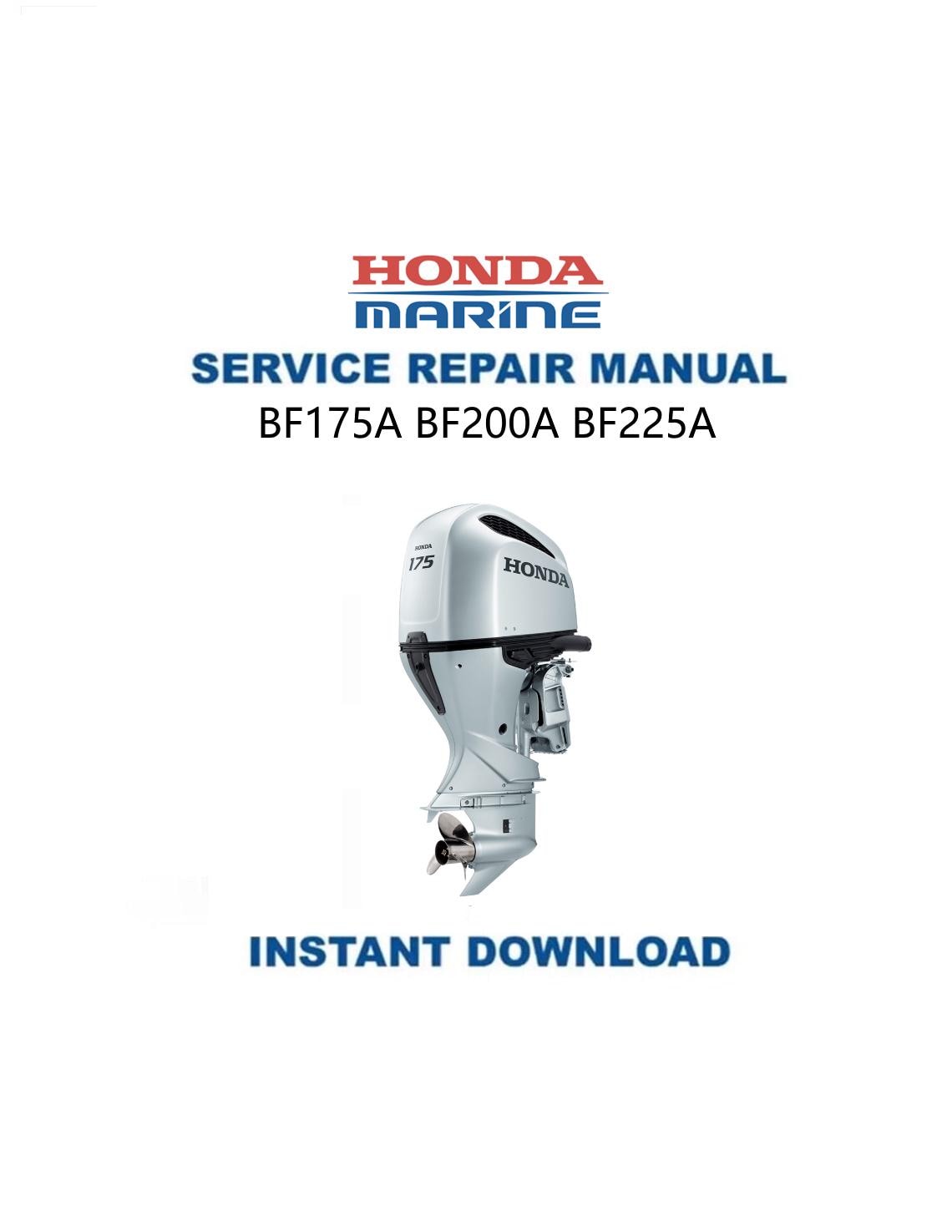 Honda BF175A BF200A BF225A サービスマニュアル | 船外機修理ガイド