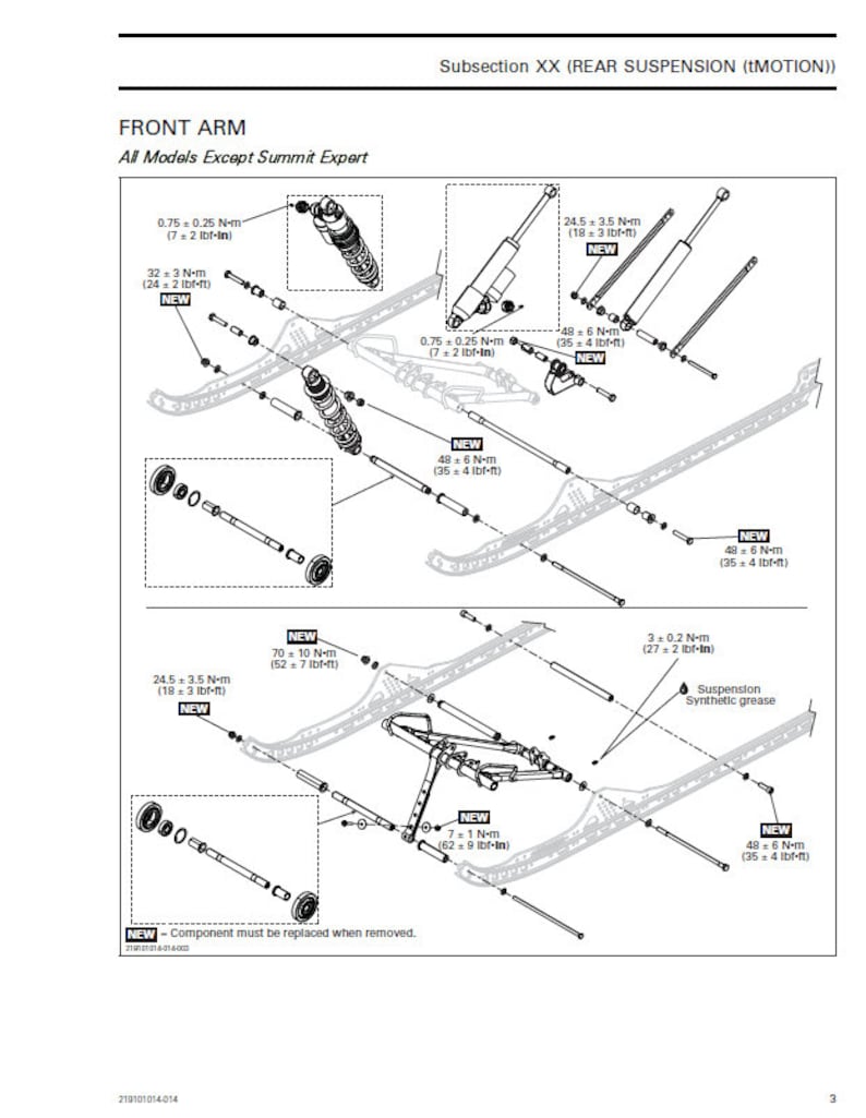 May include: Diagram showing the rear suspension system for a snowmobile. The diagram includes instructions for torque specifications in inch-pounds and foot-pounds. The diagram also includes the text "NEW - Component must be replaced when removed."
