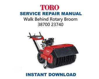 Toro 38700 23740 Walk Behind Rotary Broom Service Manual | Repair Guide | Instant Digital Download | PDF