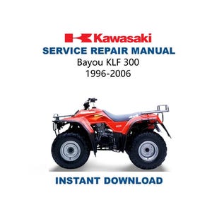 Kawasaki Bayou KLF 300 Service Manual | 1996 - 2006 | Immediate Download