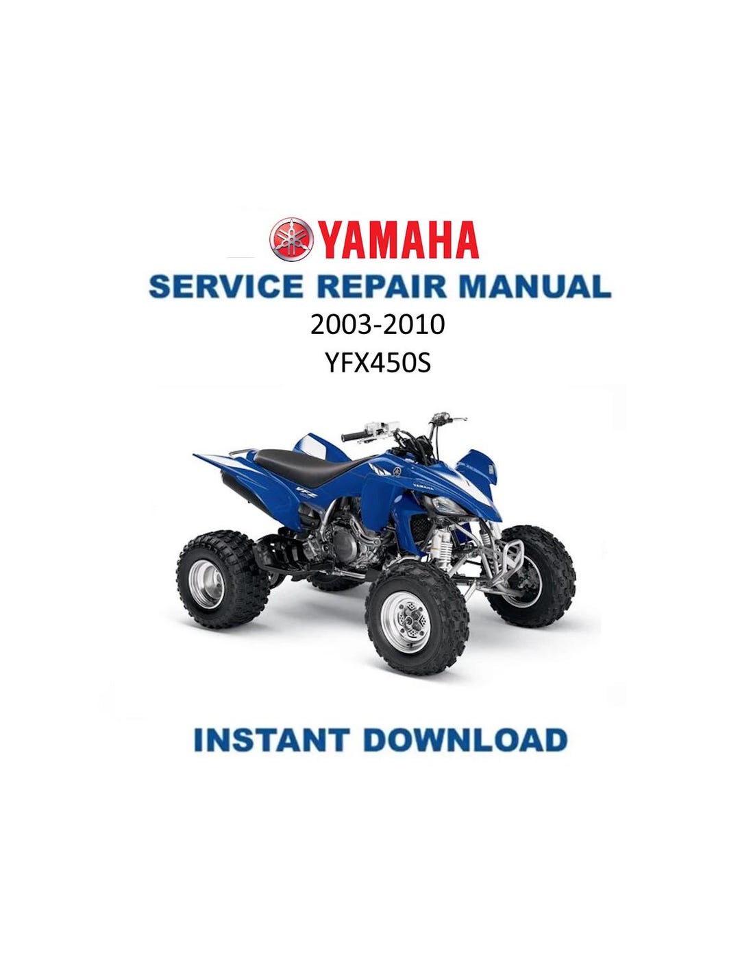 Yamaha YFZ450S Service Manual | 2003-2010 Motorcycle Repair Guide