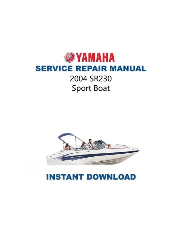 Yamaha SR230 Jet Boat Service Manual | 2004-2008 Repair Guide