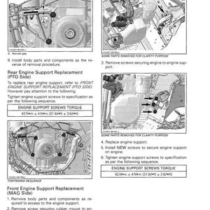 May include: An engine diagram with detailed instructions for engine removal and installation. The image includes close-up views of engine components, diagrams, and torque specifications. Text includes "ENGINE SUPPORT SCREWS TORQUE" and measurements in lbf*ft.