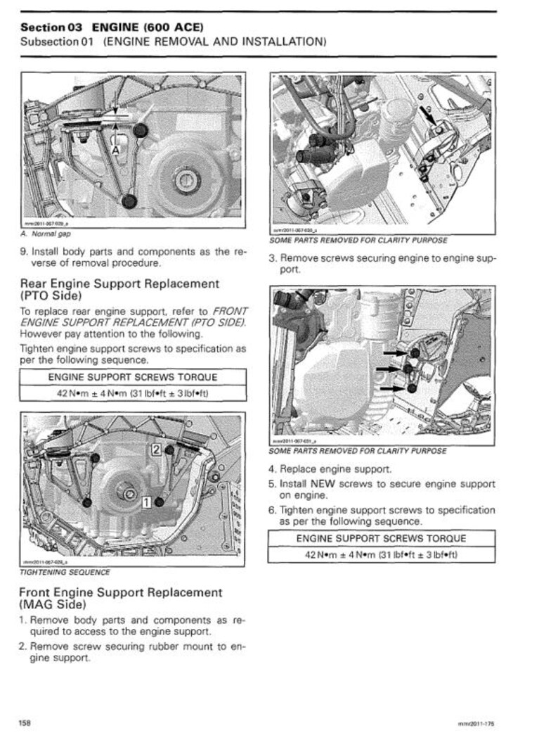 May include: An engine diagram with detailed instructions for engine removal and installation. The image includes close-up views of engine components, diagrams, and torque specifications. Text includes "ENGINE SUPPORT SCREWS TORQUE" and measurements in lbf*ft.