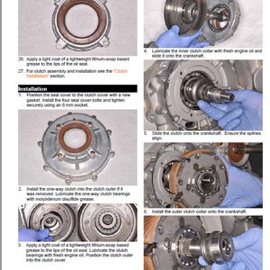 May include: A step-by-step guide on how to install a clutch assembly. The images show the process of installing the seal cover, one-way clutch, and outer clutch collar onto the crankshaft. The text includes instructions for lubricating the parts with grease and engine oil.