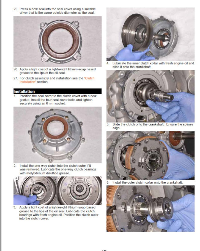 May include: A step-by-step guide on how to install a clutch assembly. The images show the process of installing the seal cover, one-way clutch, and outer clutch collar onto the crankshaft. The text includes instructions for lubricating the parts with grease and engine oil.