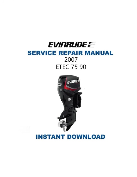 Manuel D'atelier Evinrude E-TEC 70/90 - Année 2007 - Neuf
